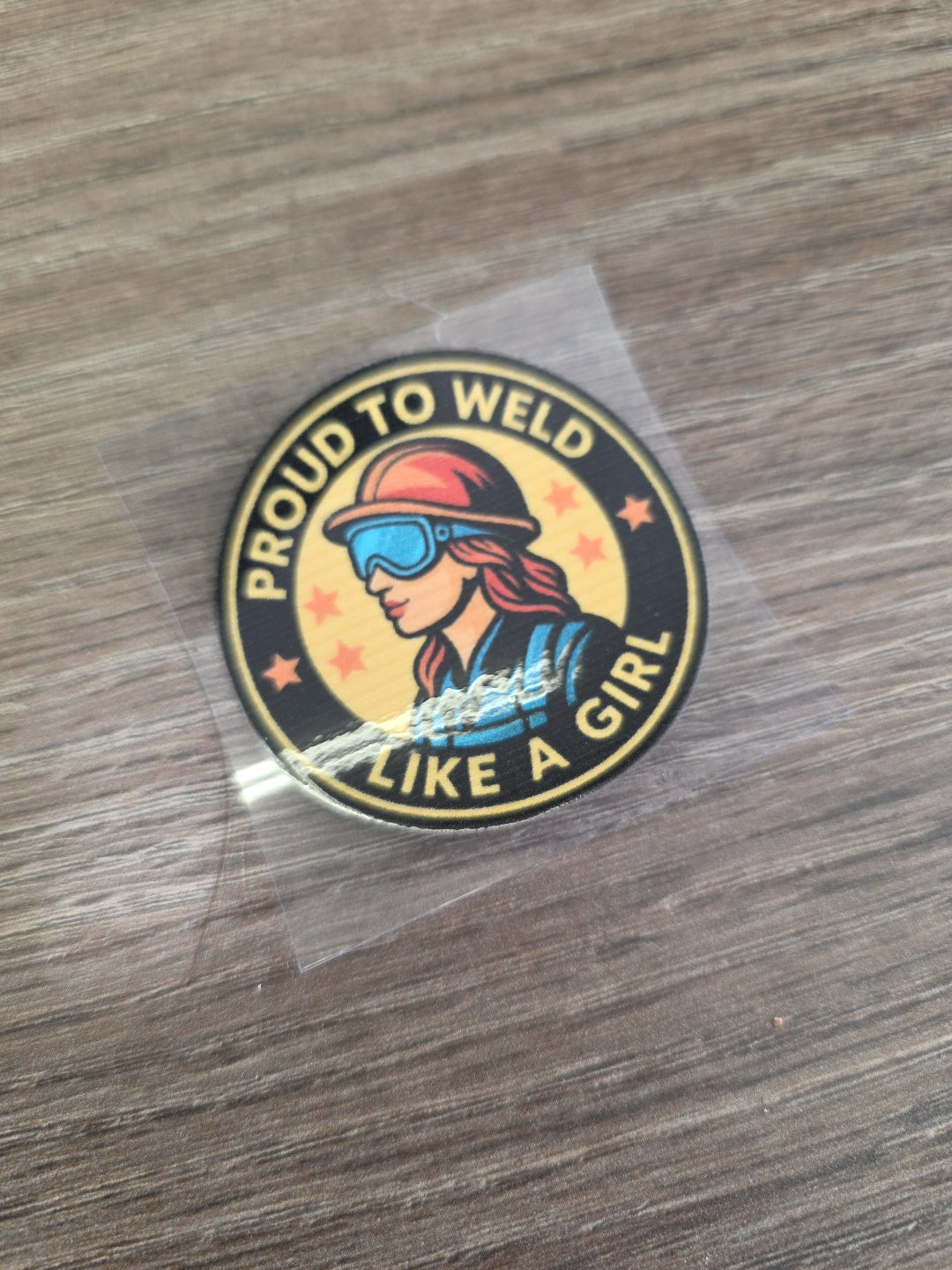 “Proud to Weld Like a Girl” Decal – Female Welder Hard Hat Sticker | UV DTF