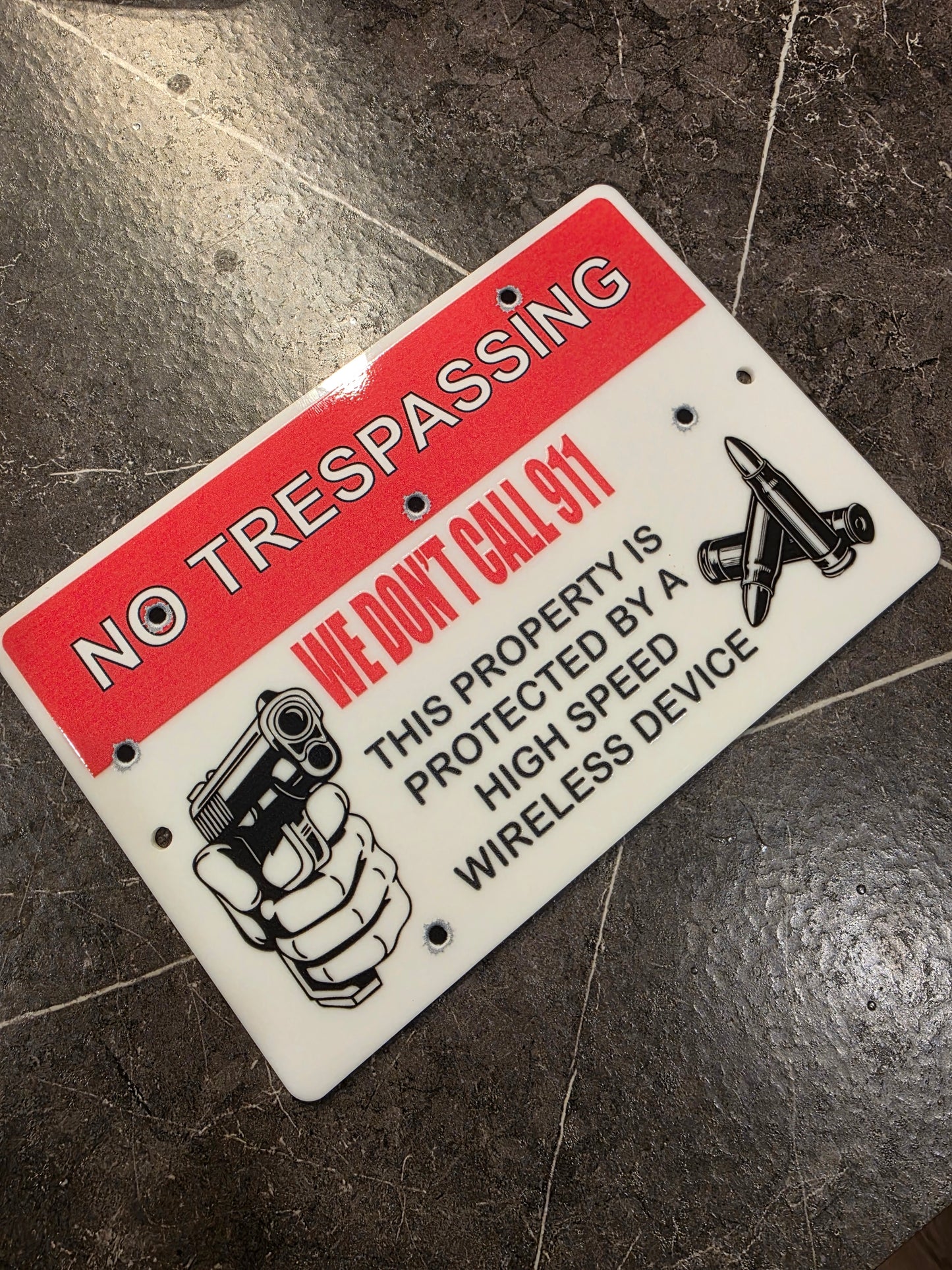 No Trespassing Sign – We Don’t Call 911 Funny Warning Sign | Gun Owner Property Sign | Outdoor Acrylic Security Sign
