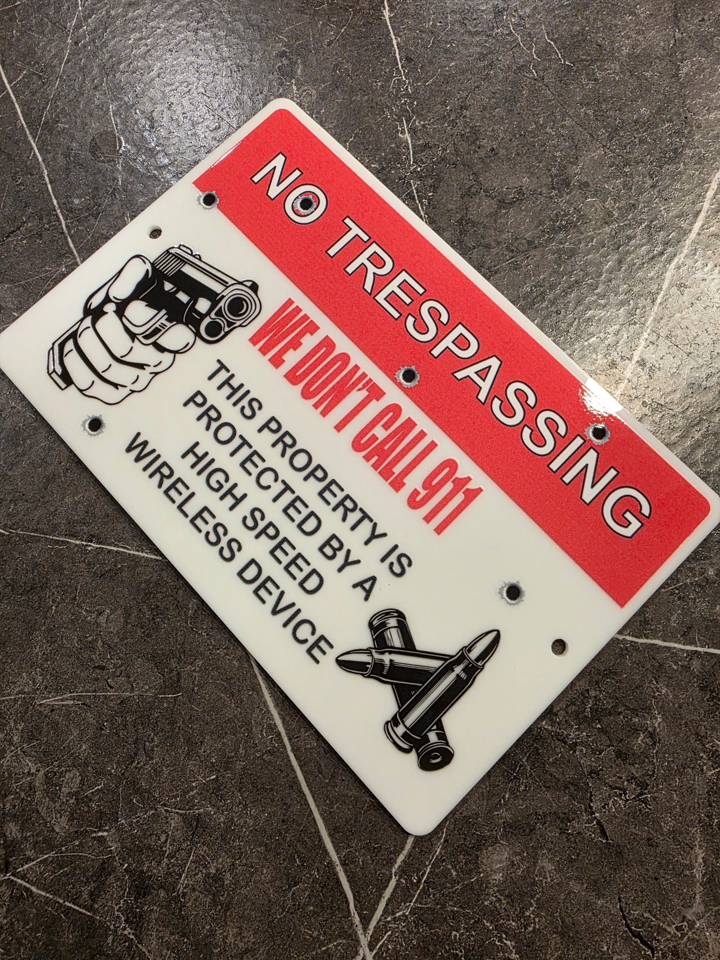 No Trespassing Sign – We Don’t Call 911 Funny Warning Sign | Gun Owner Property Sign | Outdoor Acrylic Security Sign