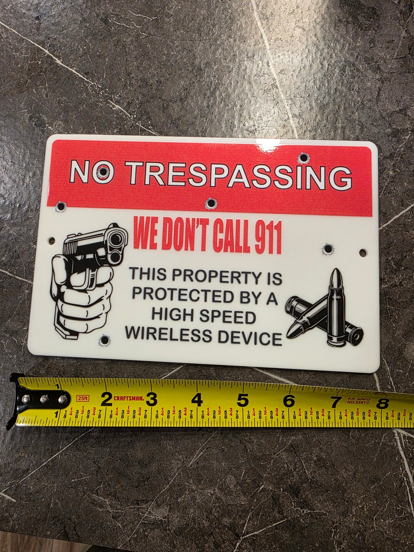 No Trespassing Sign – We Don’t Call 911 Funny Warning Sign | Gun Owner Property Sign | Outdoor Acrylic Security Sign