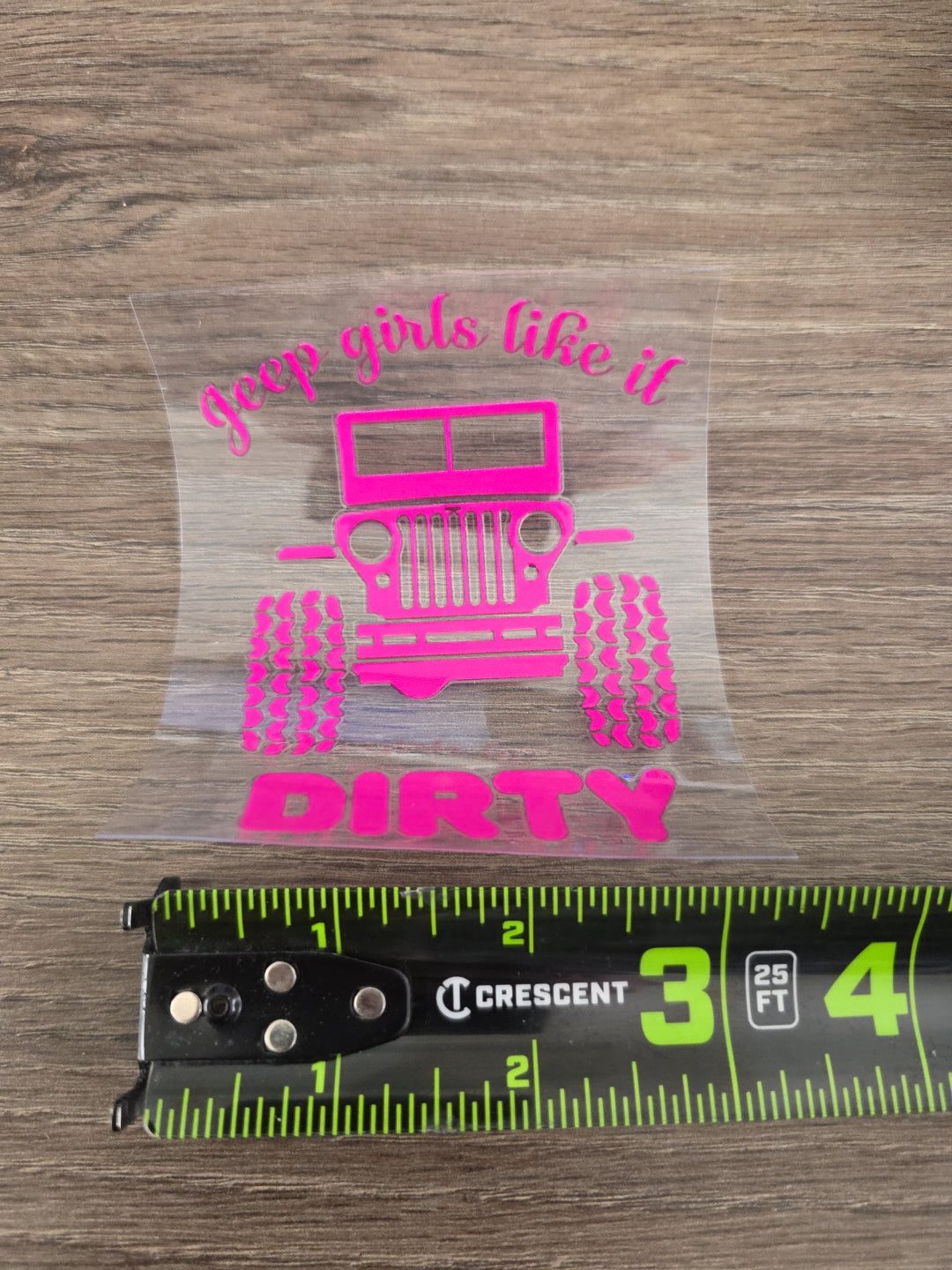Jeep Girls Like It Dirty – Pink UV DTF Decal for Vehicle Windows, Laptops & Tumblers