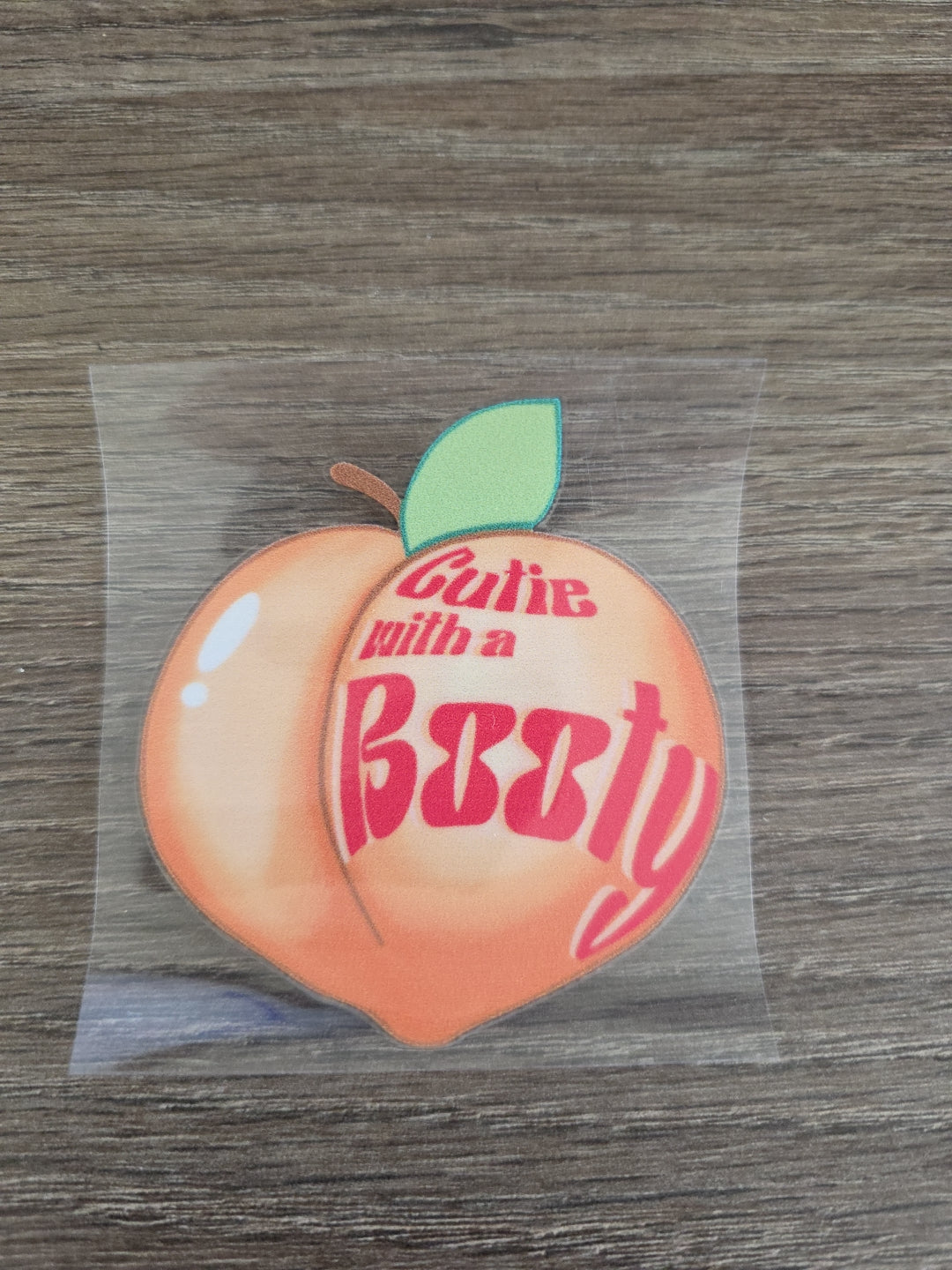 Cutie With A Booty Peach Emoji UV DTF Decal Sticker Waterproof USA Printed