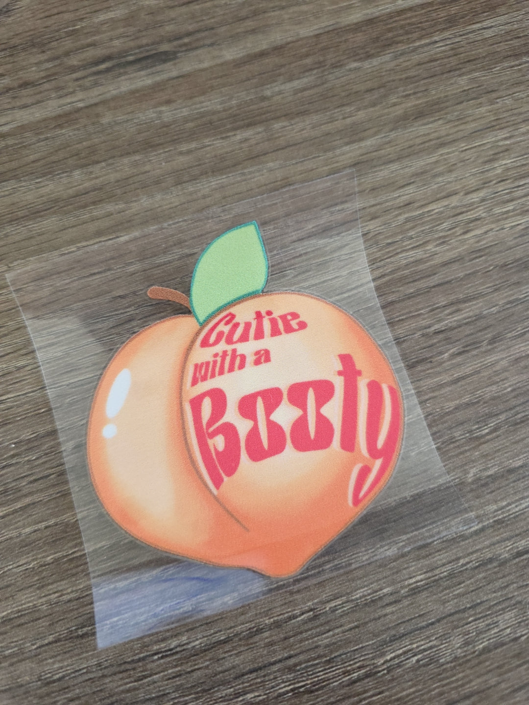 Cutie With A Booty Peach Emoji UV DTF Decal Sticker Waterproof USA Printed