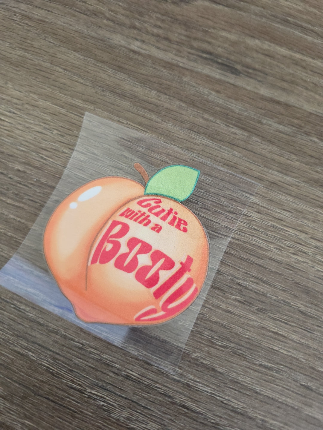 Cutie With A Booty Peach Emoji UV DTF Decal Sticker Waterproof USA Printed