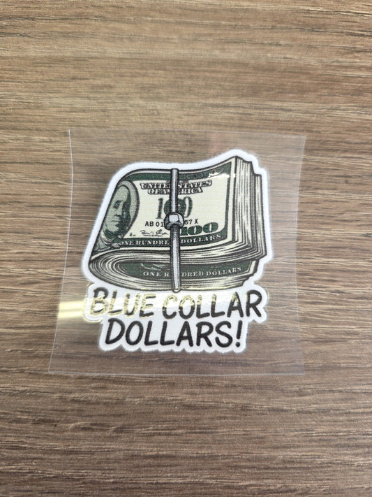 “Blue Collar Dollars” Decal – Hard Hat & Toolbox Sticker | UV DTF