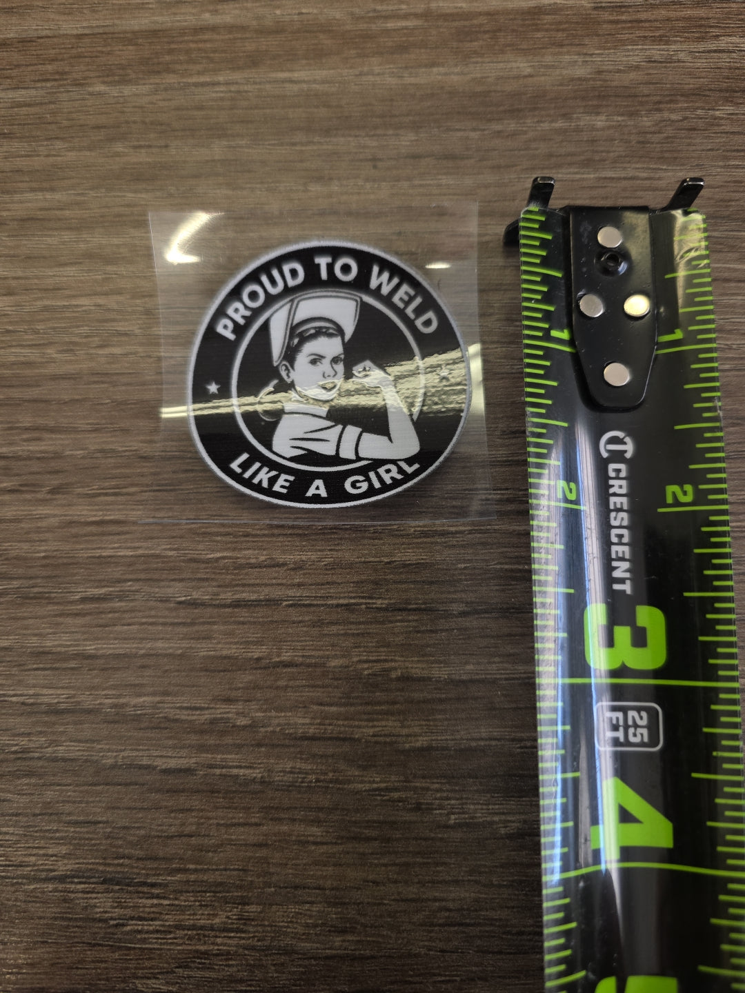 “Proud to Weld Like a Girl” Black & White Decal – Welder Hard Hat Sticker | UV DTF