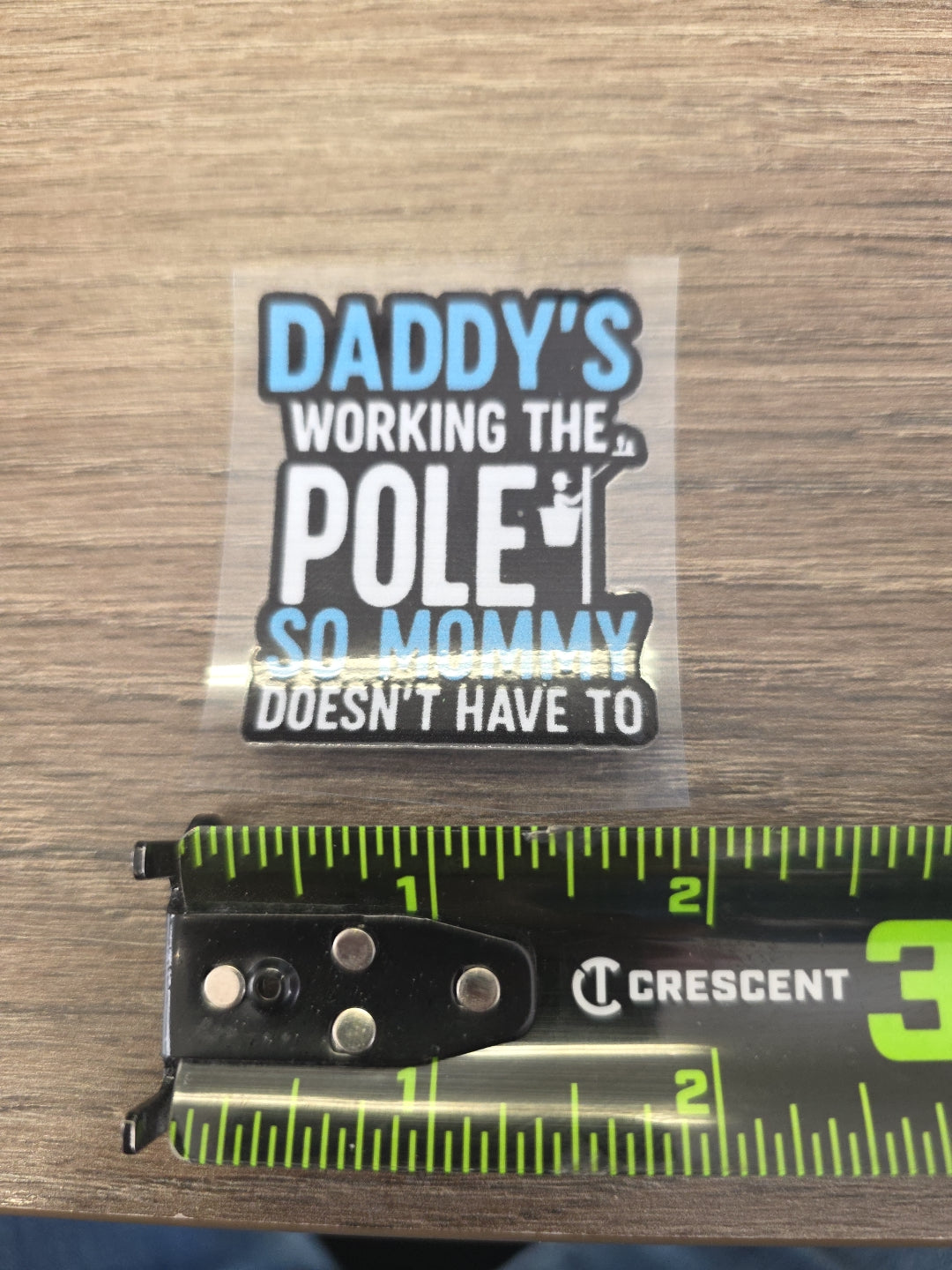 Lineman Hard Hat Decal – “Daddy’s Working the Pole” UV DTF Sticker