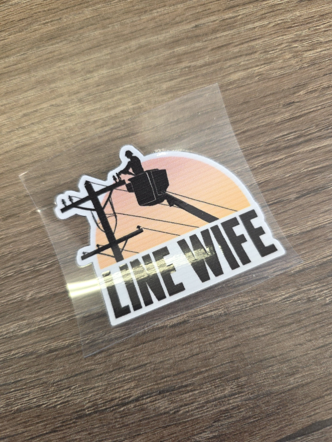 Line Wife Decal – Lineman Support UV DTF Sticker