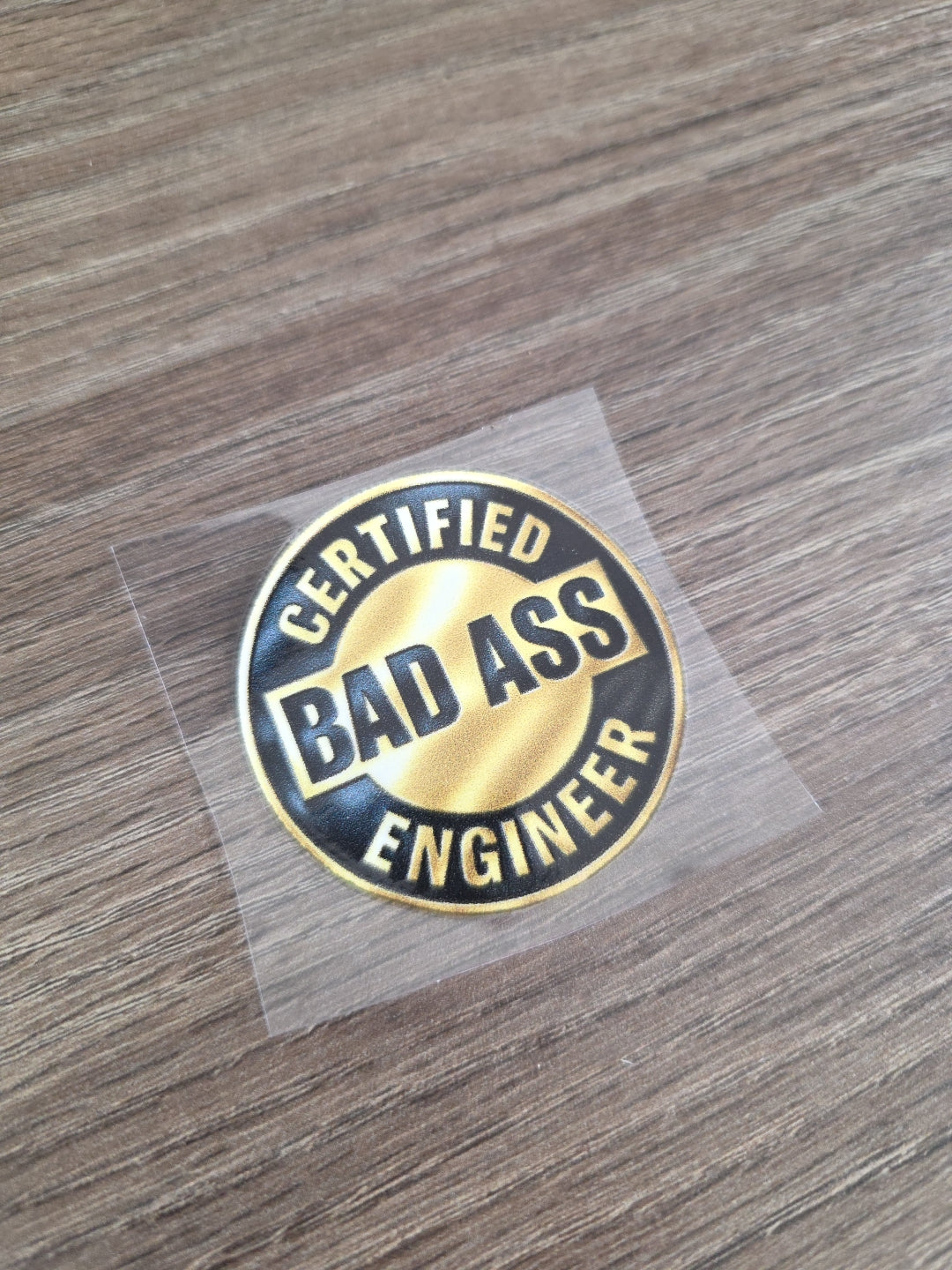 Certified Bad Ass Engineer Decal – UV DTF Hard Hat Sticker