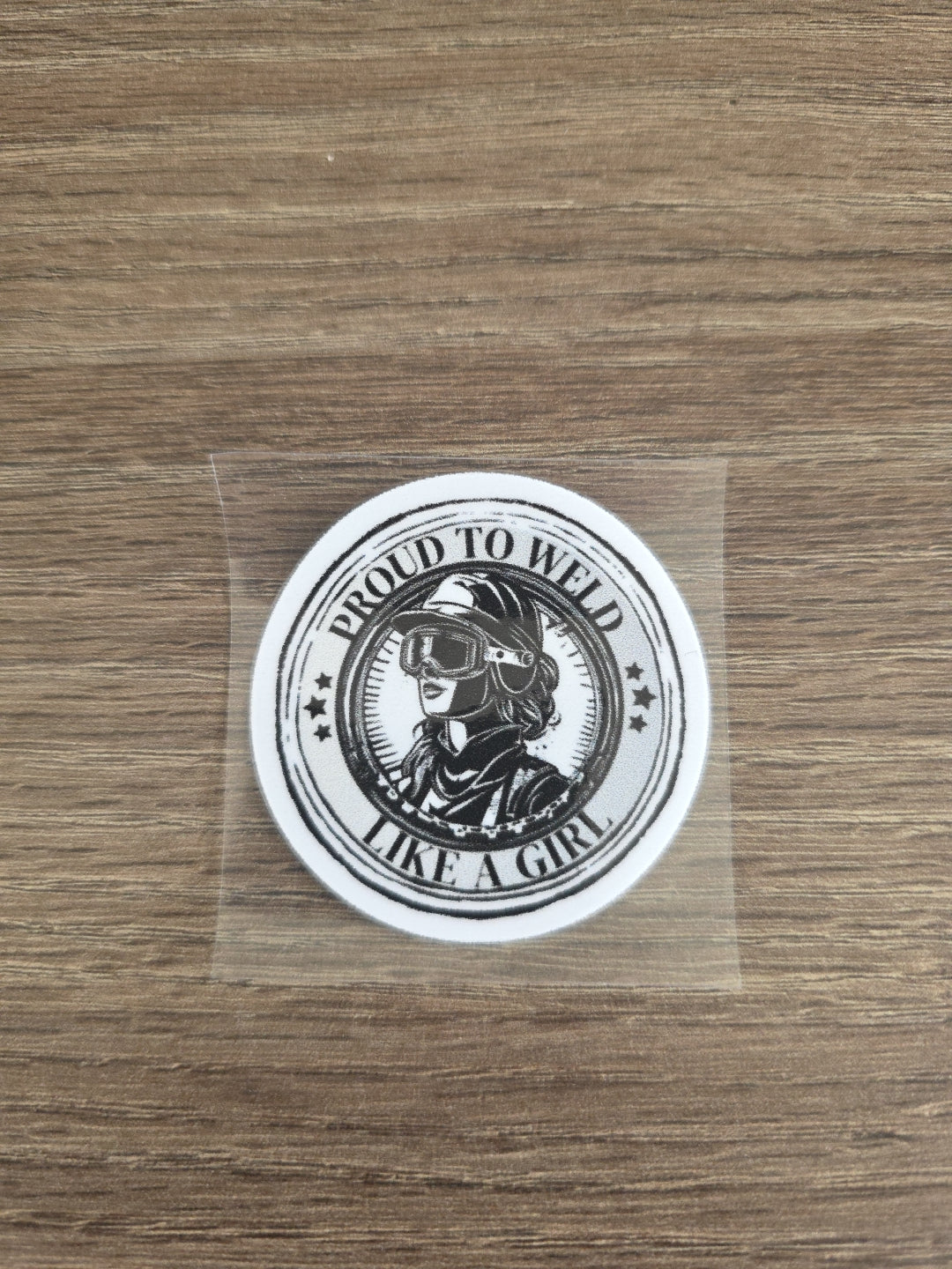 Proud to Weld Like a Girl Black & White UV DTF Hard Hat Decal