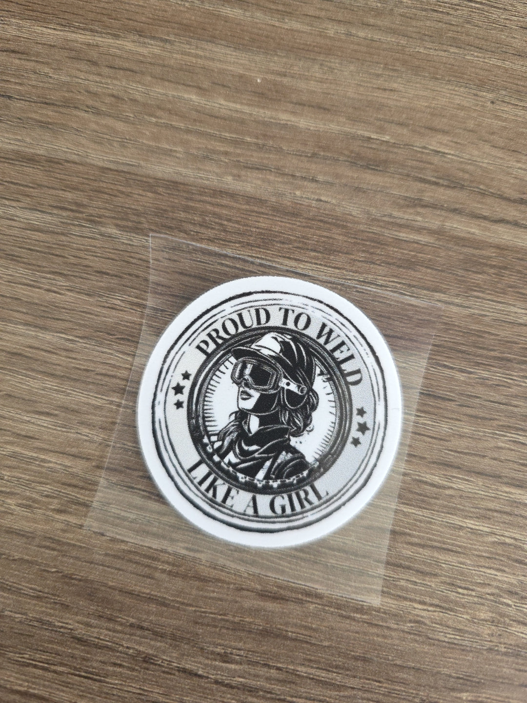 Proud to Weld Like a Girl Black & White UV DTF Hard Hat Decal