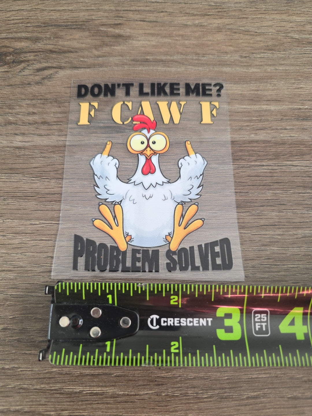 F CAW F Funny Chicken Middle Finger UV DTF Waterproof Decal Sticker 4in x 3in