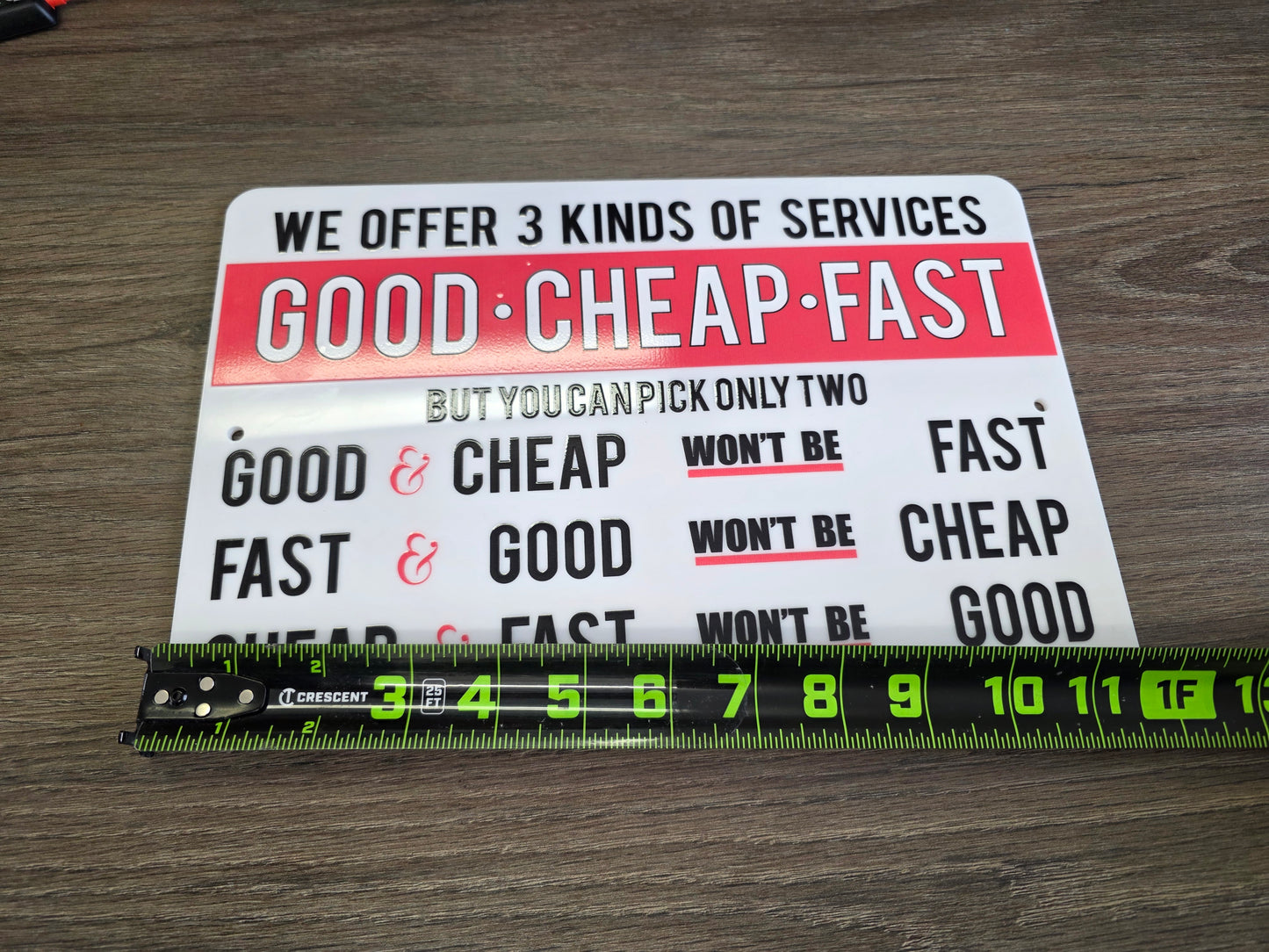 Cheap Fast Good – Funny Sign | Man Cave Acrylic Sign